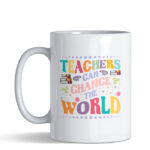Teacher Chance the World