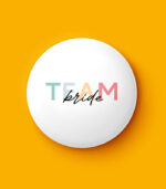 Team Bride Pin