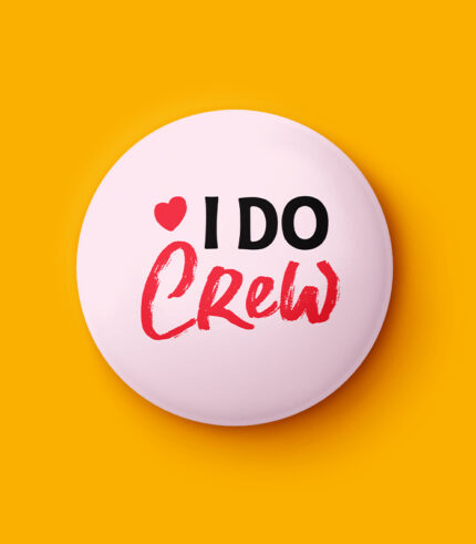 I Do Crew Pin