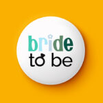 Bride To Be Pin