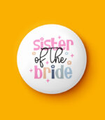 Sister Of The Bride Pin