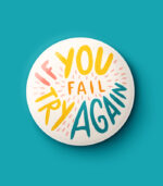 If You Fail Try Again Pin