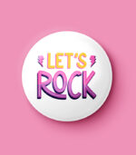 Lets Rock Pin