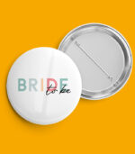 Bride To Be Pin