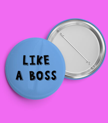 Like a Boss Pin