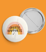 Choose Happiness Pin