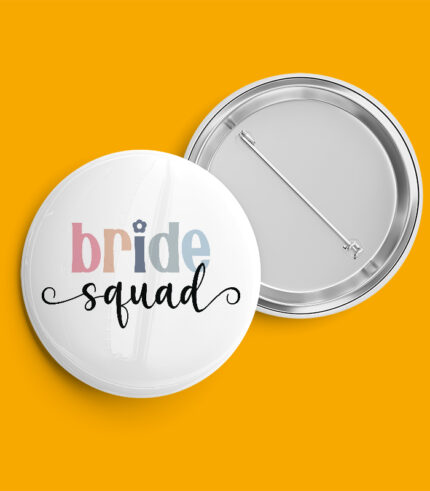 Bride Squad Pin