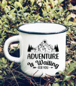 adventure is waiting