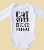 Eat sleep mom repeat