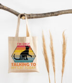 I’m only talking to my cat today – Tote Bag