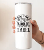 See the able not the label – Ποτήρι Θερμός 600ml