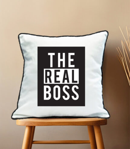 The real boss pillow case