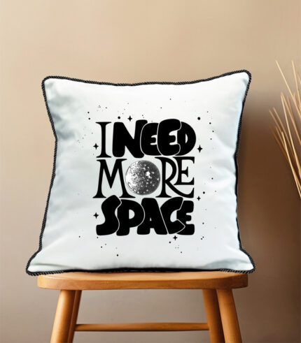 I need more space pillow case