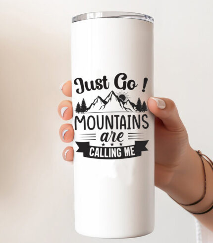 Just go mountains are calling me – Ποτήρι Θερμός 600ml