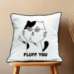 Fluff you pillow case