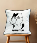 Fluff you pillow case