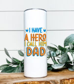 I have a hero i call him dad – Ποτήρι Θερμός 600ml