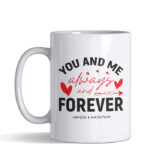 You and me forever