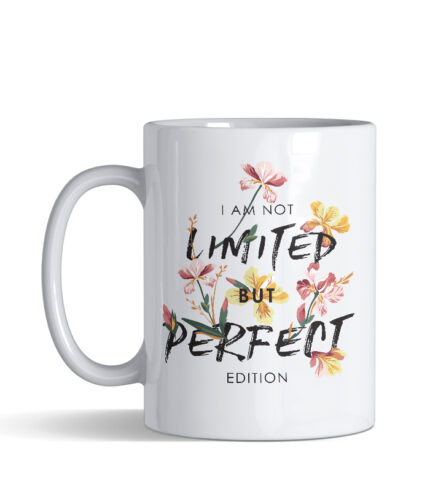 I am not limited but perfect edition