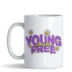 Young and free
