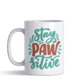 Stay PAWsitive