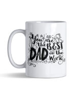 You are the best dad in the world