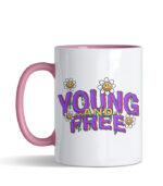 Young and free