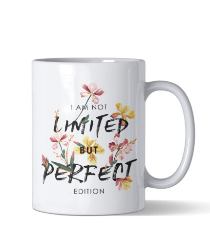 I am not limited but perfect edition