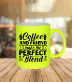 Coffee and friend make the perfect blend