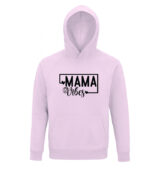 Hoodie mama vibe