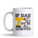 If Dad cant fix it