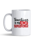 Teaching is my superpower