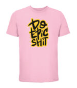 do epic shit