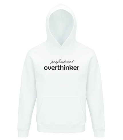 professional Overthinker