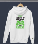 I can't adult now I'm Gaming