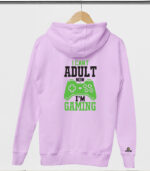 I can't adult now I'm Gaming