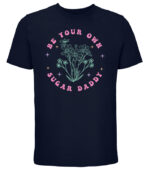 be your own suggar daddy