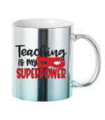 Teaching is my superpower