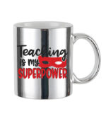 Teaching is my superpower