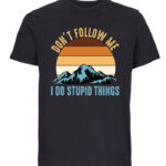 dont follow me