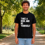 take a risk