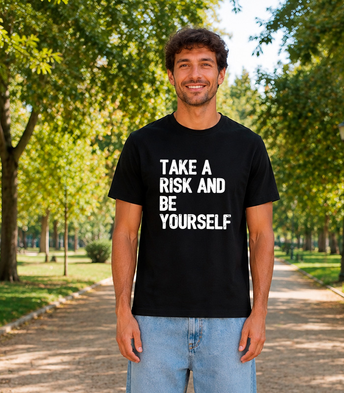 take a risk
