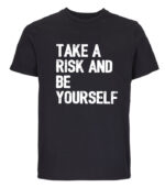 Μπλούζα Take a Risk and be Yourself - Image 8