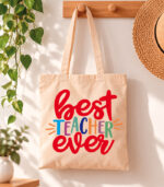Tote Bag Best teacher ever