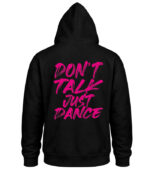 Φούτερ με Κουκούλα – Don't talk just dance
