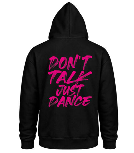 Φούτερ με Κουκούλα – Don't talk just dance